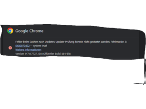 Chrome Update Fehlermeldung
